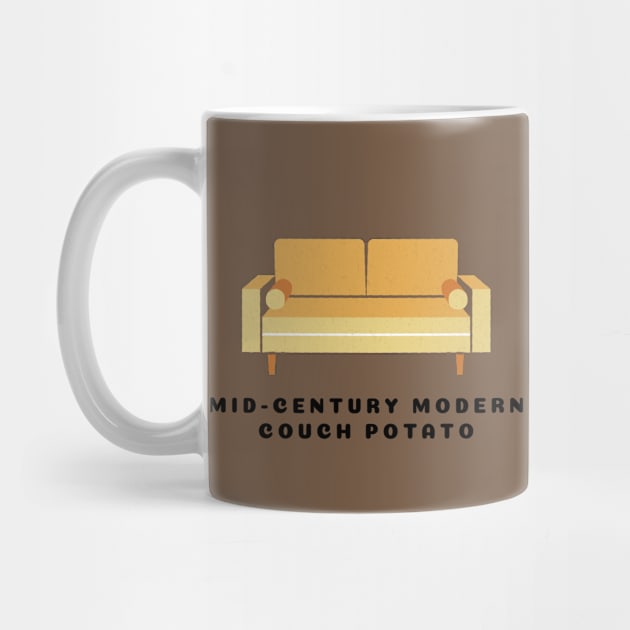 Mid-Century Modern Couch Potato by KAB